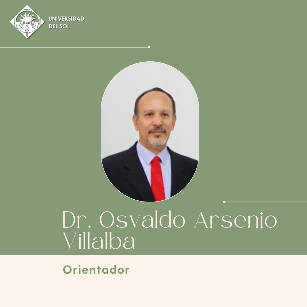 Dr. Osvaldo Arsenio Villalba Dr. Osvaldo Arsenio Villalba, Orientador del Programa Extranjero – UNADES