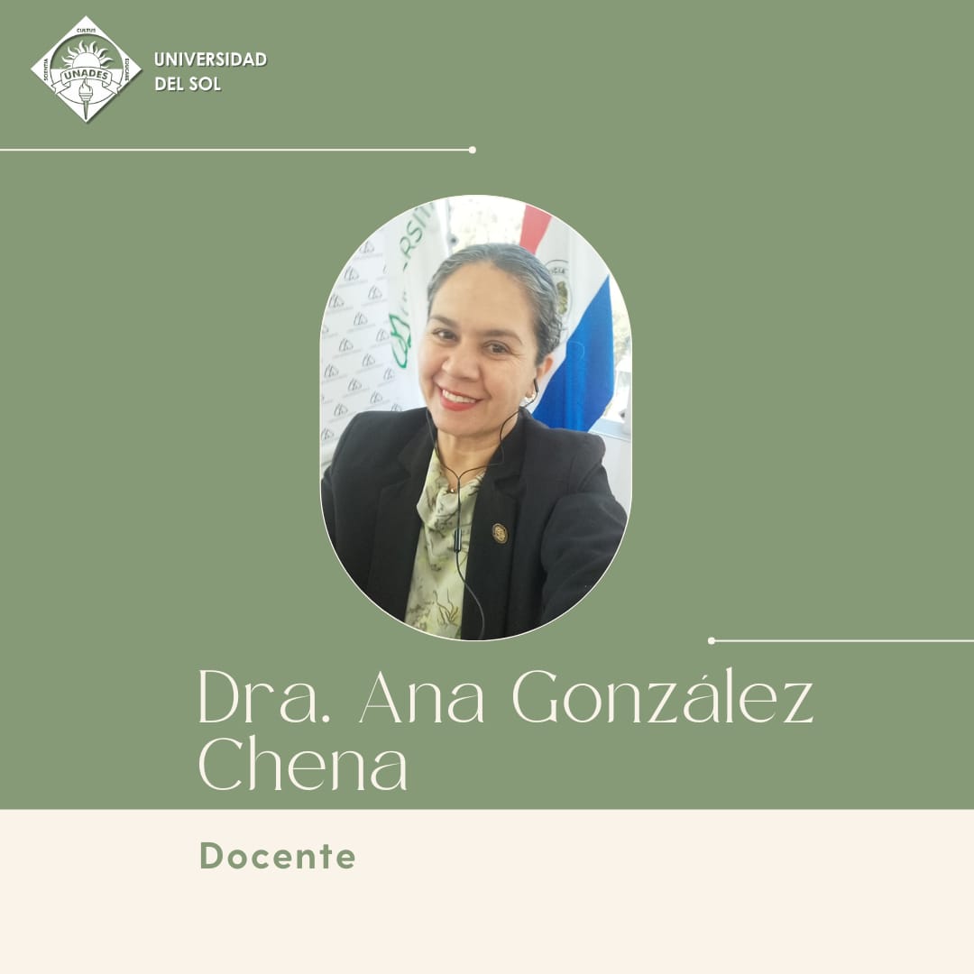 Dra Ana Gonzalez Programa Extranjero UNADES – Dra. Ana González Chena, Docente