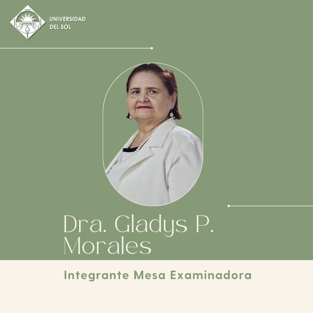Dra. Gladys P. Morales, integrante de la Mesa Examinadora del Programa Extranjero de UNADES
