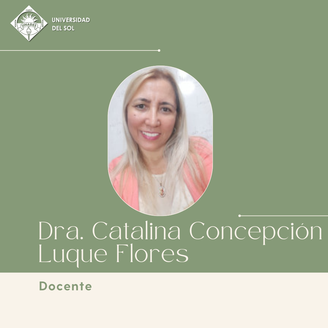 Docente Dra. Catalina Concepción Luque Flores – Programa Extranjero UNADES