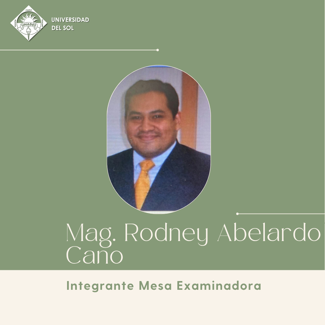 MSc. Blas Javier Rotela Acuña, integrante de la Mesa Examinadora del Programa Extranjero de UNADES